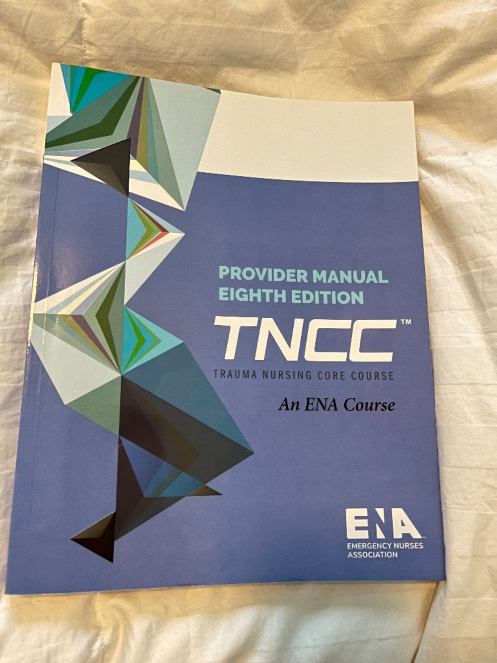 TNCC Provider Manual, 8th edition